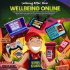 Looking after your wellbeing online